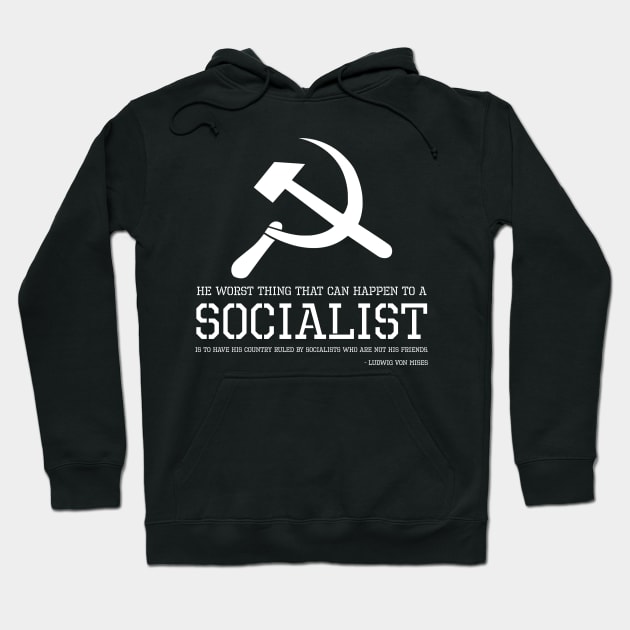 Libertarian Anti Socialism Austrian Economics Political SJW Hoodie by Styr Designs